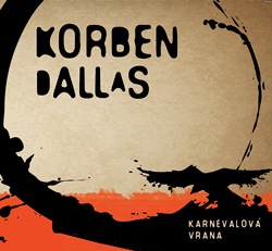 Korben-Dallas-Karnevalova-vrana-cover