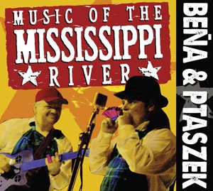 Bena-Ptaszek-Music-of-the-Mississippi-River_61cGv-Cms4L