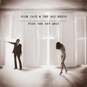 Nick-Cave_Push-The-Sky-away-cover